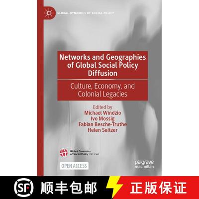 【3-4周达】Networks and Geographies of Global Social Policy Diffusion : Culture, Economy, and Colonia... [9783030834029]