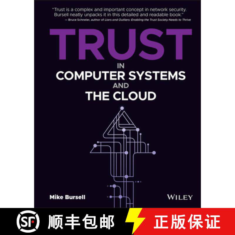 【3-4周达】Trust In Computer Systems [Wiley计算机] [9781119692324]