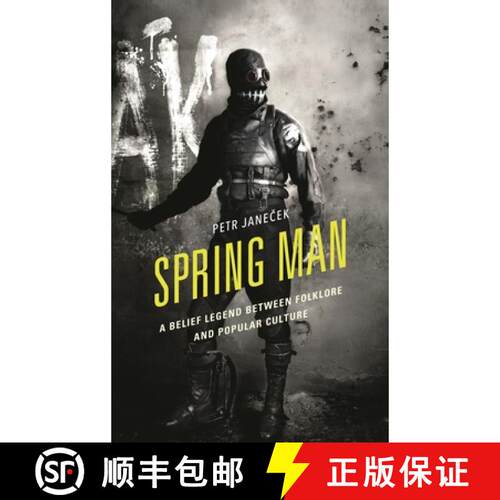 【3-4周达】精装 Spring Man : A Belief Legend between Folklore and Popular Culture [9781666913750]