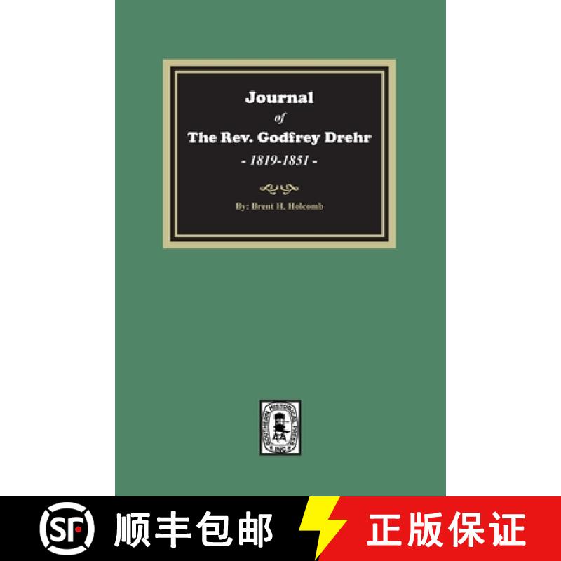 【3-4周达】Journal of The Rev. Godfrey Drehr, 1819-1851 [9780893080600]