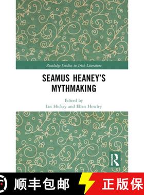 【3-4周达】Seamus HeaneyÃ¢â¬â¢s Mythmaking [9781032211541]