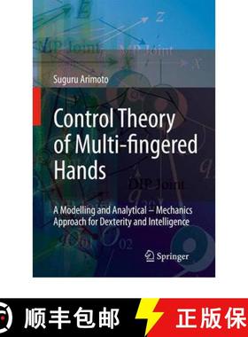 【3-4周达】Control Theory of Multi-fingered Hands : A Modelling and Analytical-Mechanics Approach for... [9781849967181]