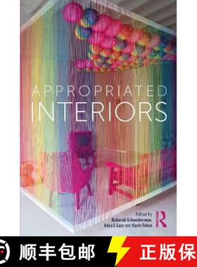 【3-4周达】SCHNEIDERMAN - APPROPRIATED INTERIO [9780367675196]