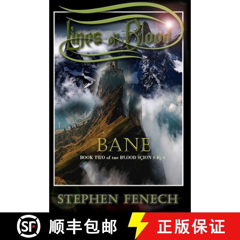 预订 Lines of Blood: Bane : Book Two of the Blood Scion Saga [9780995261181]