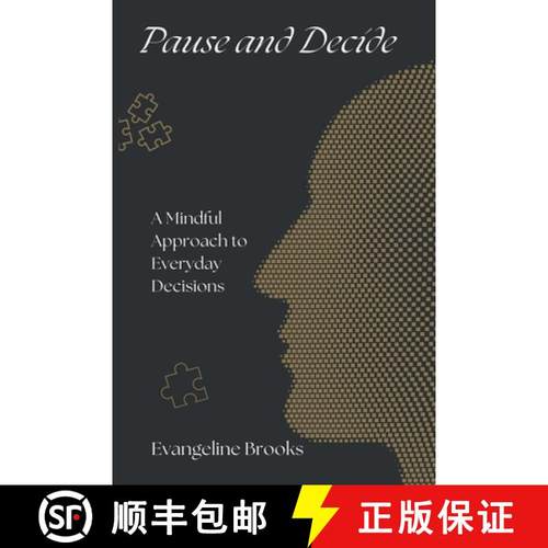【3-4周达】Pause and Decide: A Mindful Approach to Everyday Decisions [9789362923561]