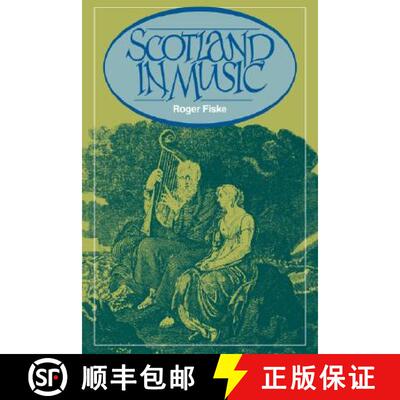 【3-4周达】Scotland in Music: A European Enthusiasm [9780521069656]