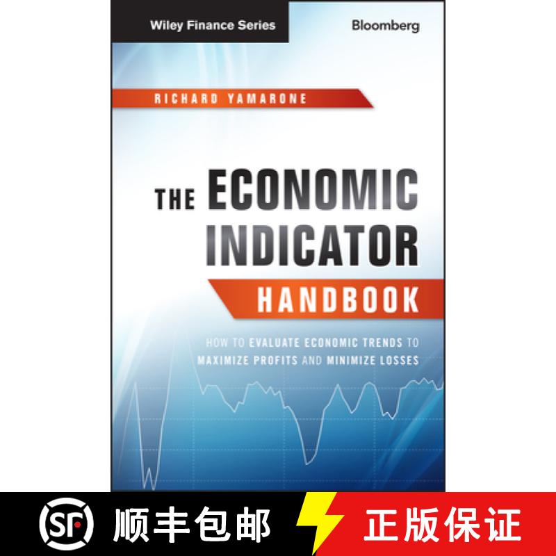 【3-4周达】The Economic Indicator Handbook: How To Evaluate Economic Trends To Maximize Profits And M... [9781118204665]