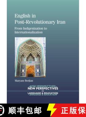 【3-4周达】English in Post-Revolutionary Iran: From Indigenization to Internationalization, 29 [9781847699084]