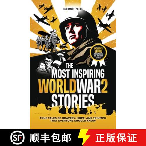 【3-4周达】The Most Inspiring World War 2 Stories: True Tales of Bravery, Hope, and Triumph That Ever... [9781763731875]