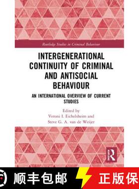 预订 Intergenerational Continuity of Criminal and Antisocial Behaviour: An International Overview of ... [9781138103375]