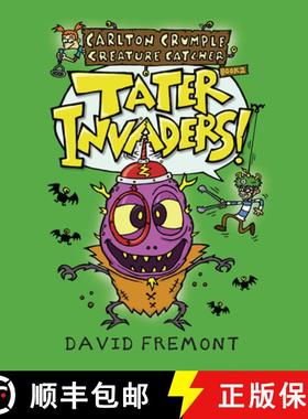 【3-4周达】Carlton Crumple Creature Catcher 2: Tater Invaders! [9781645950622]