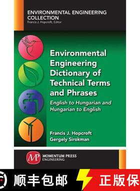 【3-4周达】Environmental Engineering Dictionary of Technical Terms and Phrases: English to Hungarian ... [9781945612466]