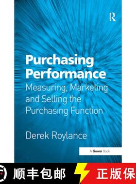 【3-4周达】Purchasing Performance: Measuring, Marketing and Selling the Purchasing Function [9781032837741]