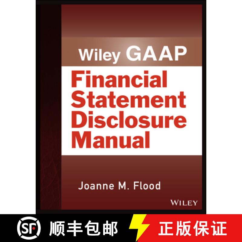 【3-4周达】Wiley Gaap: Financial Statement Disclosures Manual [Wiley会计] [9781118572085]