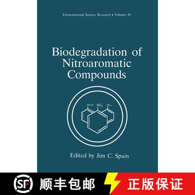 【3-4周达】Biodegradation of Nitroaromatic Compounds [9780306450143]