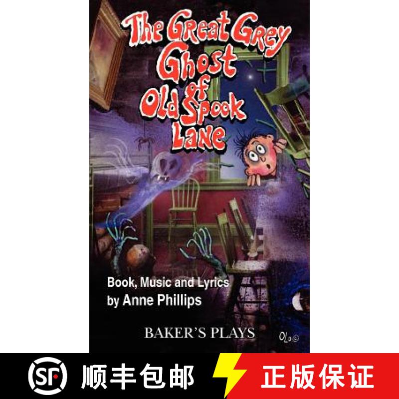 【3-4周达】The Great Grey Ghost of Old Spook Lane [9780874403183]