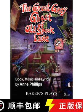 【3-4周达】The Great Grey Ghost of Old Spook Lane [9780874403183]