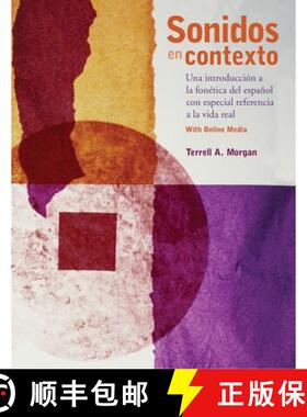 【3-4周达】Sonidos en contexto – Una introducción a la fonética del español con especial referenc... [9780300214437]