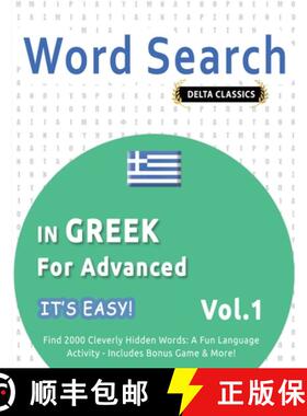 【3-4周达】Word Search in Greek for Advanced - It's Easy! Vol.1 - Delta Classics - Find 2000 Cleverly... [9798349006265]