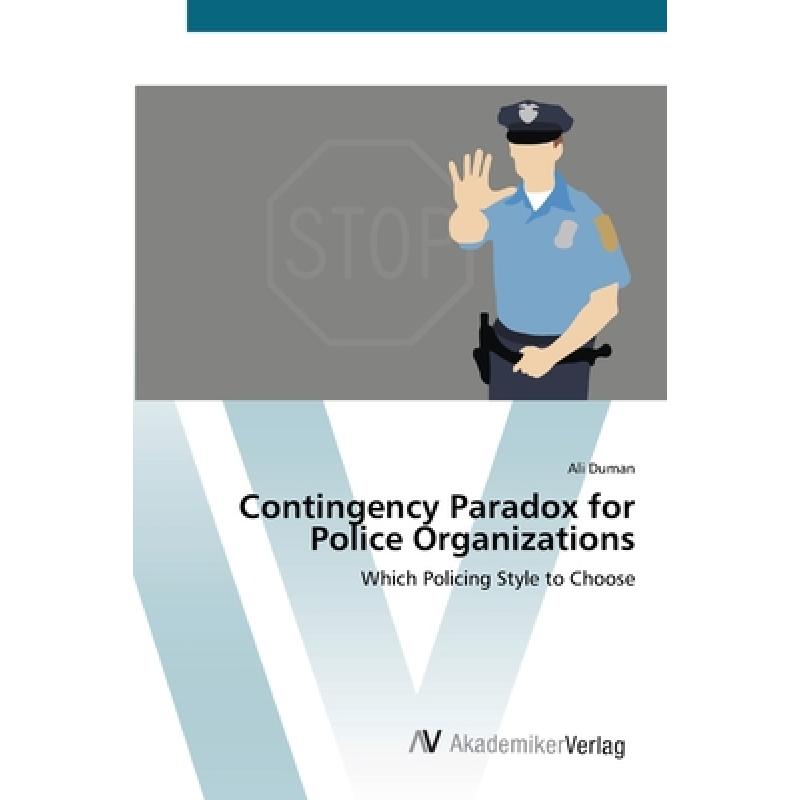 预订 contingency paradox for police organ. [9783639450118]