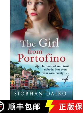 【3-4周达】Girl from Portofino: An epic, sweeping historical novel from Siobhan Daiko [9781837519002]