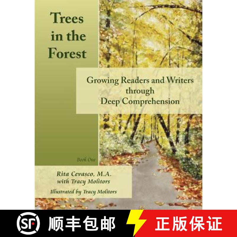 【3-4周达】Trees in the Forest: Growing Readers and Writers through Deep Comprehension [9780997903119]