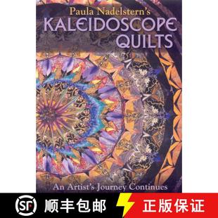 Quilts Continues Paula Journey 3周达 9781571205032 Nadelstern Artist Kaleidoscope