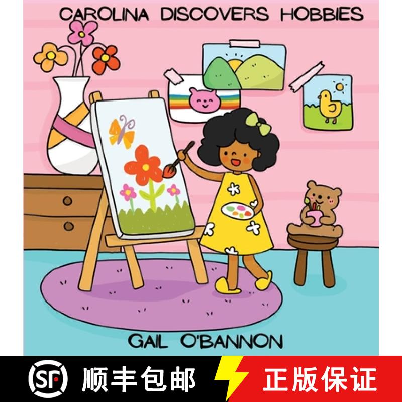 【3-4周达】Carolina Discovers Hobbies [9781737412809]