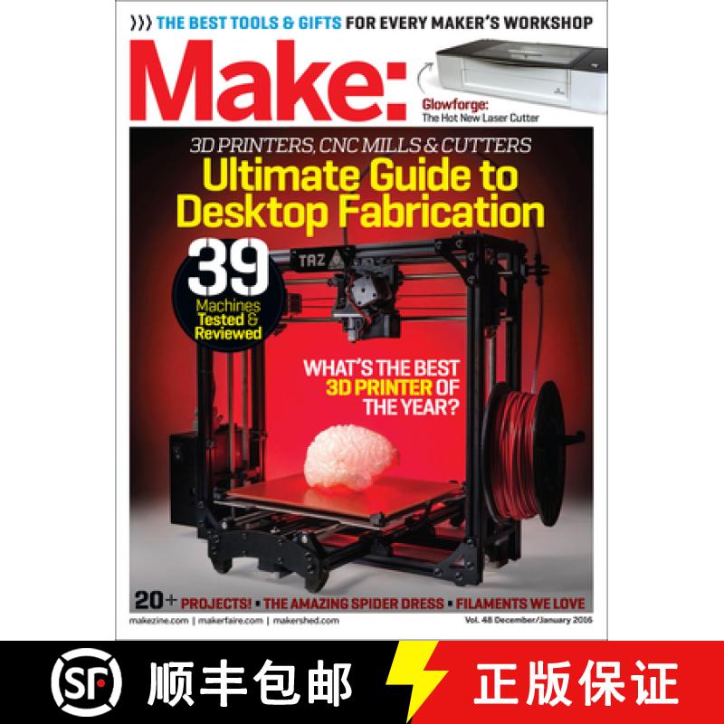 【3-4周达】Make: Volume 48 Desktop Fabrication: Fab Factory [9781680451061]