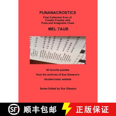 【3-4周达】PUNANACROSTICS - First collection ever of Crostic puzzles with Puns and Anagrams clues: PU... [9780998903477]