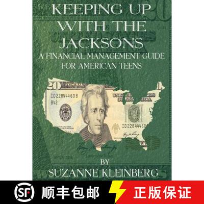 【3-4周达】Keeping Up with the Jacksons: A Financial Management Guide for American Teens [9780991686100]