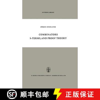 【3-4周达】Combinators, λ-Terms and Proof Theory [9789401029155]