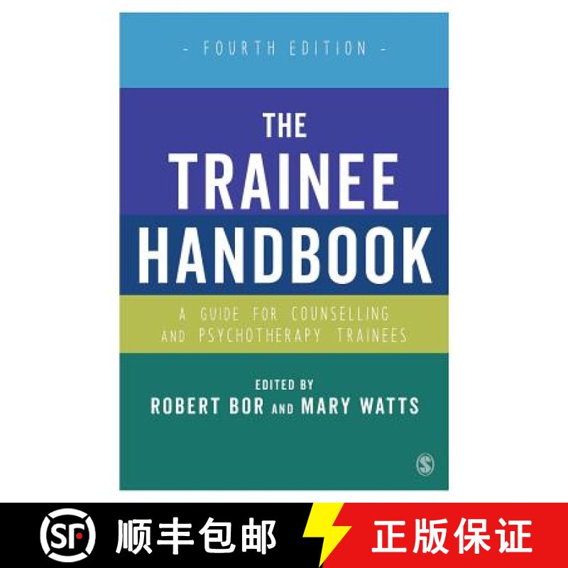 【3-4周达】The Trainee Handbook: A Guide for Counselling & Psychotherapy Trainees [9781412961844]