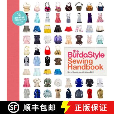 【3-4周达】The Burdastyle Sewing Handbook: 5 Master Patterns, 15 Creative Projects [With Pattern(s)] [9780307586742]