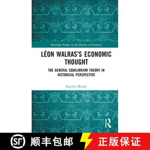 4周达 Walras Thought Theory Historical Equilibrium Léon General The 9781032434407 Perspective Economic