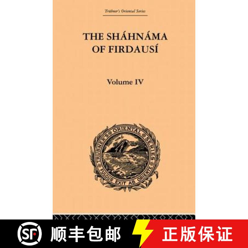 【3-4周达】The Shahnama of Firdausi: Volume IV [9780415865883]
