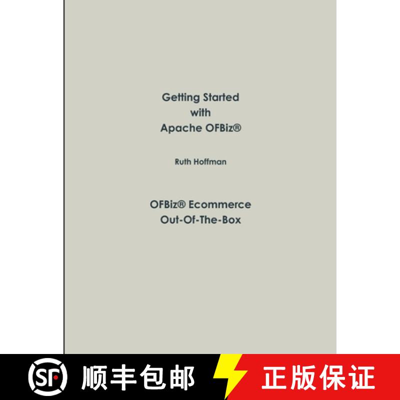 【3-4周达】OFBiz Ecommerce Out-Of-The-Box [9780984290703]