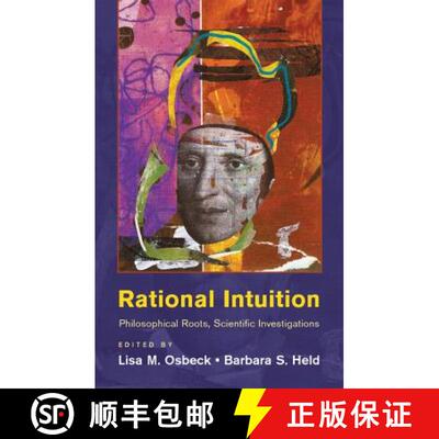 【3-4周达】精装 Rational Intuition : Philosophical Roots, Scientific Investigations [9781107022393]