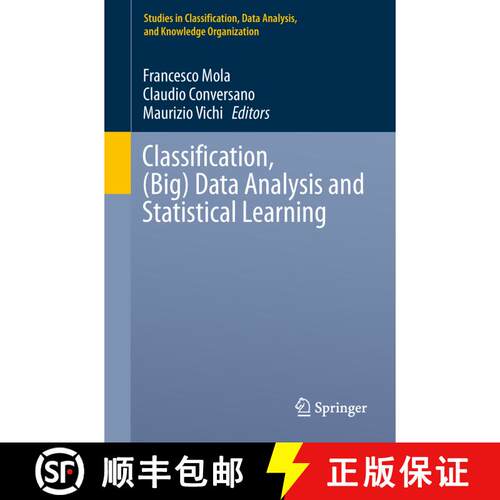 【3-4周达】Classification, (Big) Data Analysis and Statistical Learning [9783319557076]