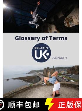 【3-4周达】UK Breakin' Glossary of Terms - Edition One [9781915338112]
