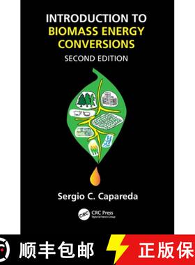 【3-4周达】Introduction to Biomass Energy Conversions, Second Edition [9781032278339]