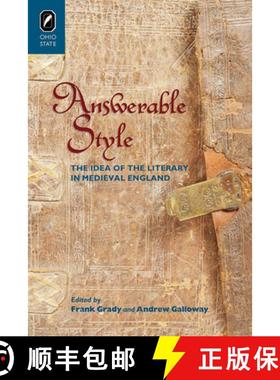 【3-4周达】Answerable Style: The Idea of the Literary in Medieval England [9780814256329]