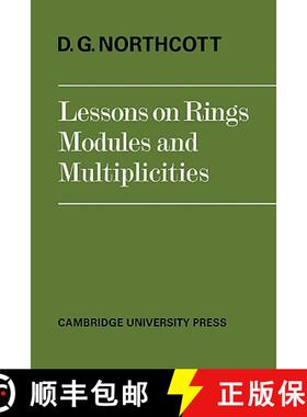 【3-4周达】Lessons on Rings, Modules and Multiplicities [9780521098076]