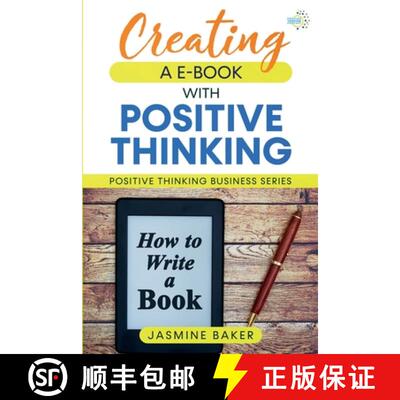 【3-4周达】Creating an E-Book with Positive Thinking [9798985199451]