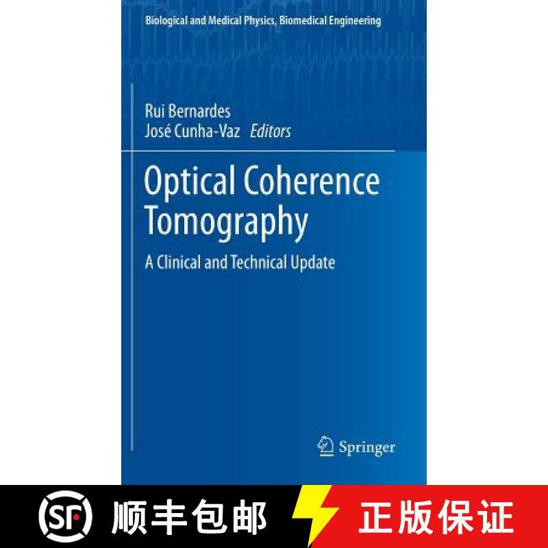 【3-4周达】Optical Coherence Tomography : A Clinical and Technical Update [9783642274091]