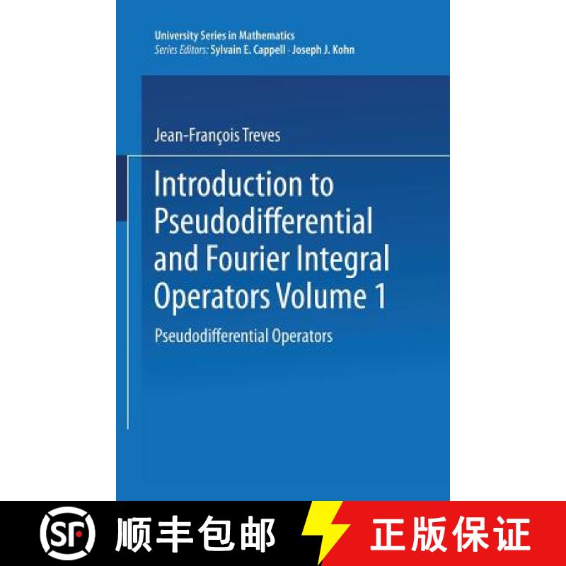 【3-4周达】Introduction to Pseudodifferential and Fourier Integral Operators: Pseudodifferential Oper... [9781468487824]
