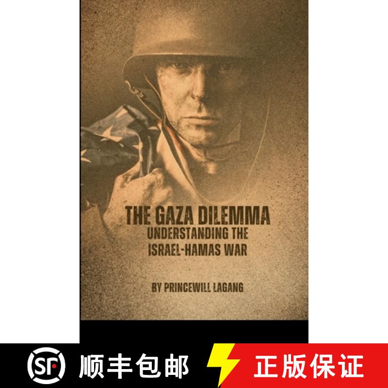 【3-4周达】The Gaza Dilemma: Understanding the Israel-Hamas War [9787455981733]