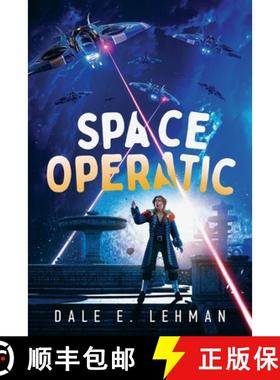【3-4周达】Space Operatic [9781940135946]