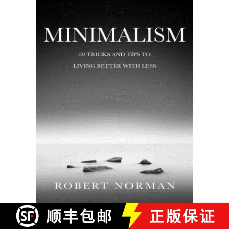 【3-4周达】Minimalism: 50 Tricks & Tips to Live Better with Less [9781989655238]