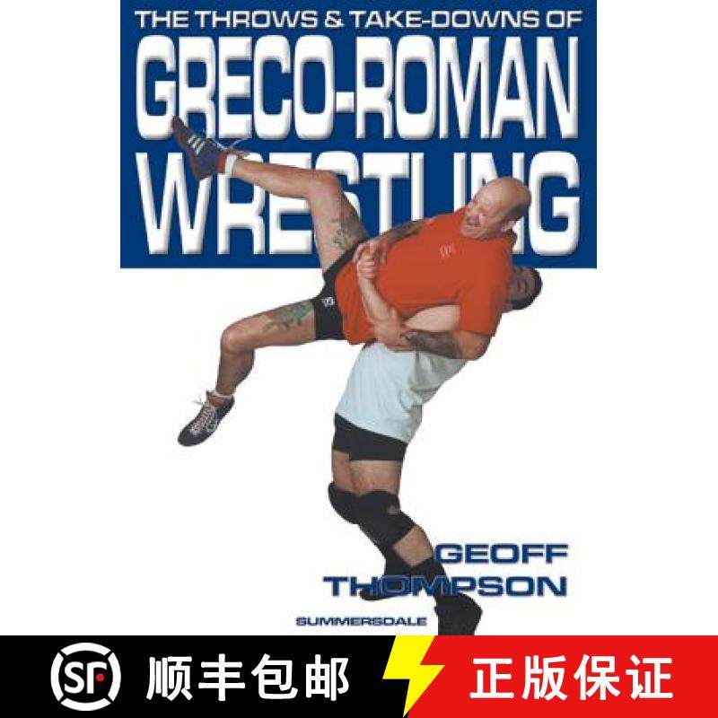 【3-4周达】Throws and Takedowns of Greco-roman Wrestling [9781840240290]